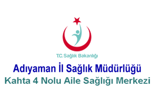 Kahta 4 Nolu Aile Sağlığı Merkezi